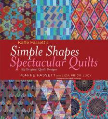 Kaffe Fassett's Simple Shapes Spectacular Quilts 