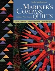 Mariner's Compass Quilts Setting A New Course 