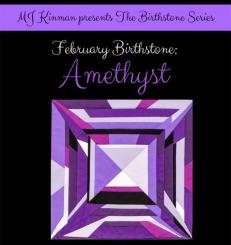 February Birthstone Amethyst Quilt Kit 