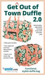Get Out Of Town Duffle 2.0 Pattern 
