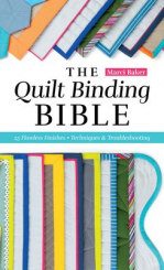 The Quilt Binding Bible 