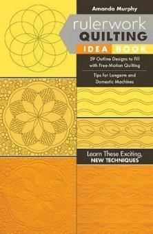 Rulerwork Quilting Idea Book 
