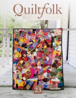 Quiltfolk Issue 23 North Carolina 