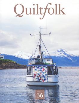 Quiltfolk Issue 36 Alaska 