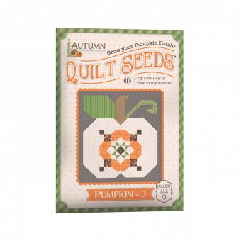 Lori Holt Autumn Quilt Seeds #3 